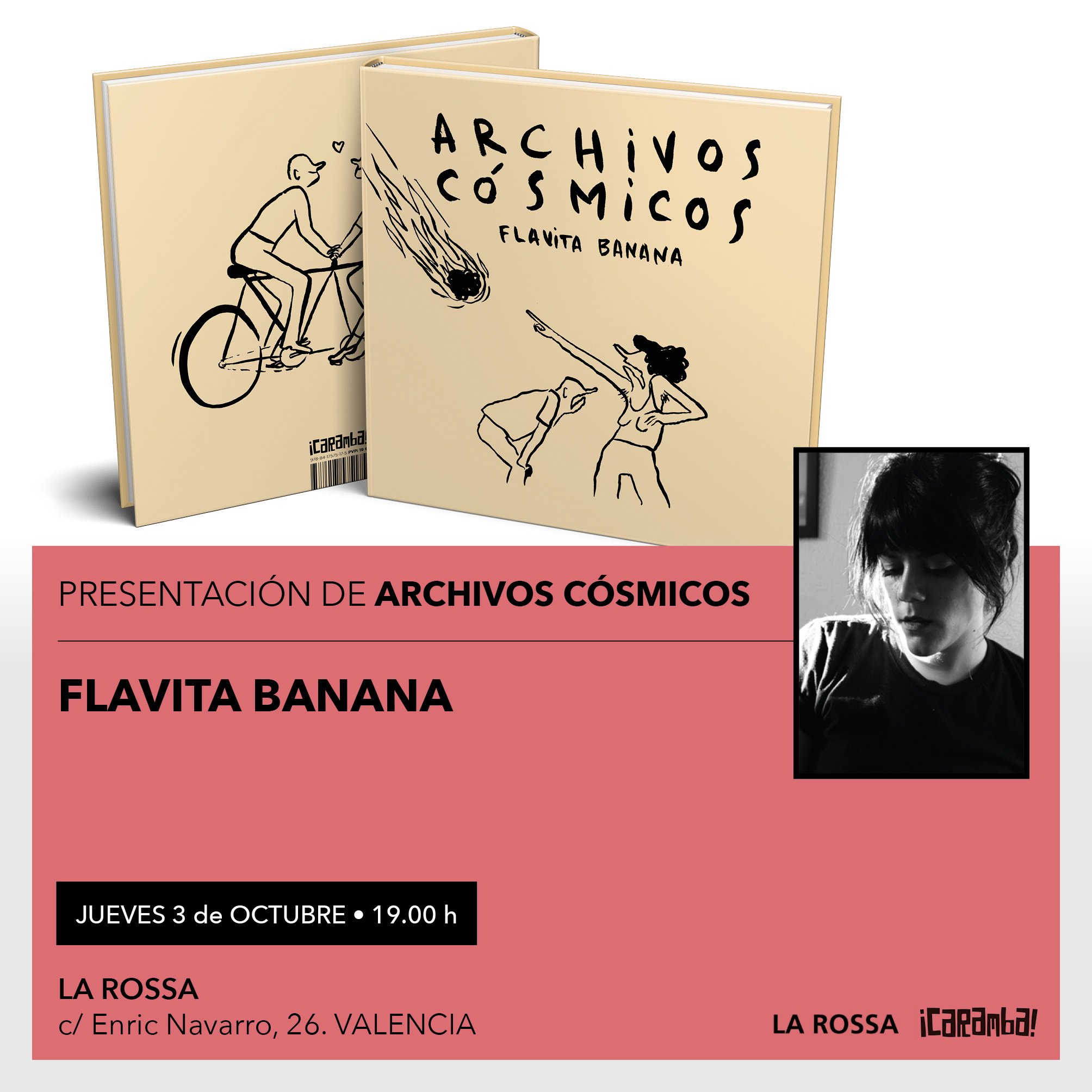 tal vez Enjuague bucal Influyente Astiberri Ediciones on Twitter: "Y, ese mismo día, @flavitabanana presenta "Archivos  Cósmicos", editado por @CarambaComics en La Rossa de Valencia.  https://t.co/SFNy6VjFOl" / Twitter