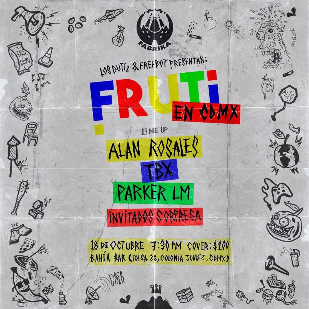 NOISEGRAPE's tweet photo. LA @FABRIKA_fc PRESENTA:

🍒@LOSDUTIS  + @Freebot_music = @FRUTidjs 🤠

@AlanRosalesMx 

@tbx_mx 

18/Octubre/2019

@bahiabarr https://t.co/QgSwT8Hnf5