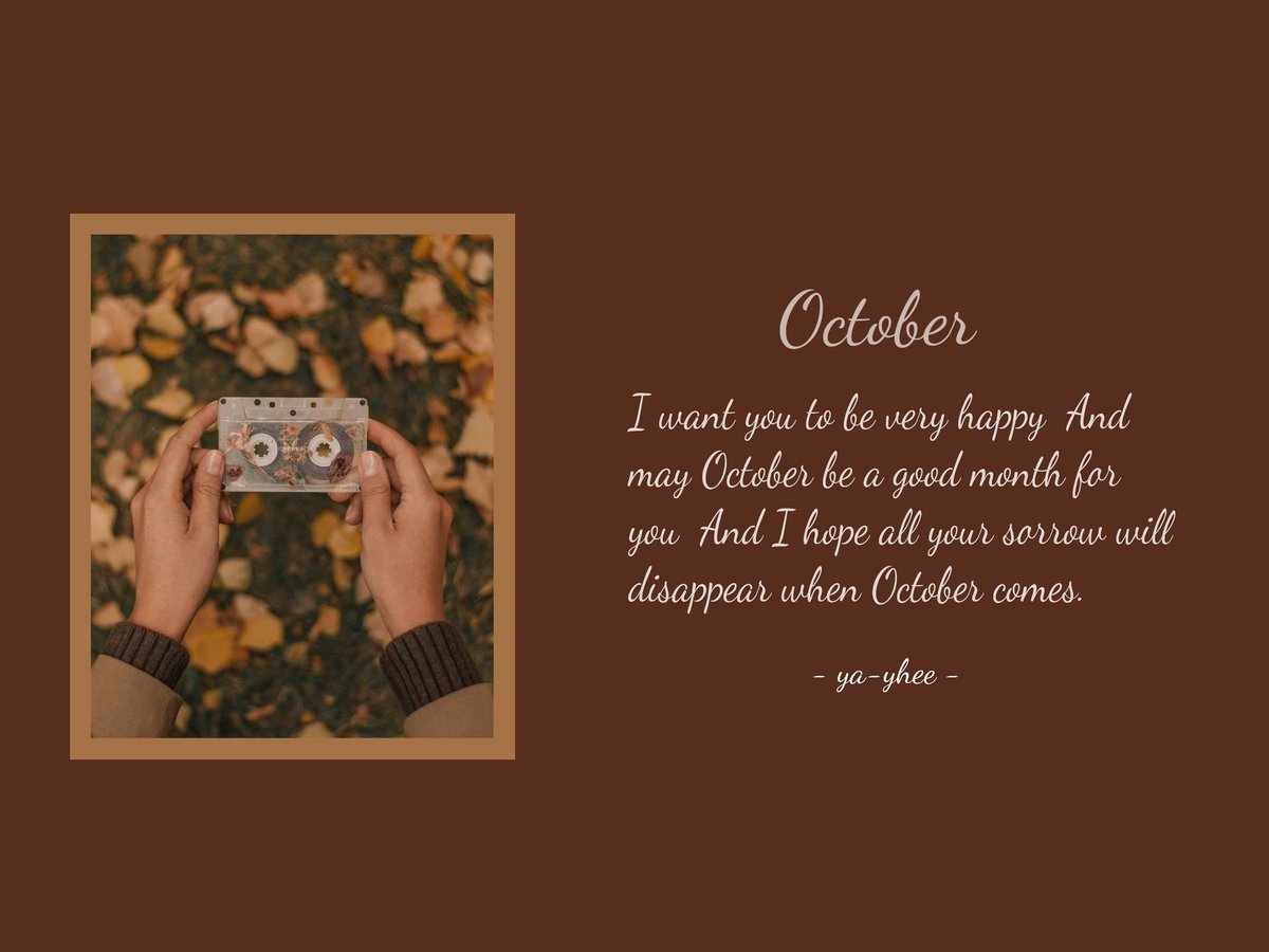 ㅡ⛅ 𝗜𝗻 𝗼𝗰𝘁𝗼𝗯𝗲𝗿 𝗜 𝘄𝗶𝘀𝗵 𝘆𝗼𝘂 𝗵𝗮𝗽𝗽𝗶𝗻𝗲𝘀𝘀.🌟

☁️🐣 : สำหรับเดือนตุลาคมยาหยีขอให้ทุกๆคนที่ผ่านมาเห็นมีความสุขมากๆ ขอให้เดือนนี้เป็นเดือนที่น่ารักแล้วก็ใจดีกับทุกๆคน เอาความเศร้าทิ้งไปแล้วมามีความสุขในเดือนตุลากันนะครับ💙

#OctoberWish