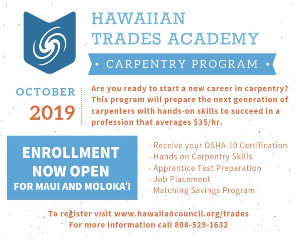 uctrmaui's tweet photo. Attention #Maui and #Molokaʻi residents!  Are you ready to start a new career in #carpentry?  The @hawaiiancouncil is sponsoring a program that will prepare the next generation of carpenters with hands-on skills!  Click the link for more information: https://t.co/LnyS3beU3S https://t.co/vVJam6AAwP