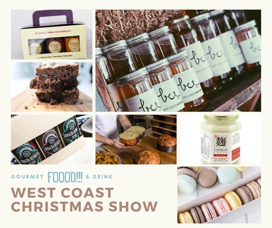 There will be a tasty array of Gourmet Food &amp; Drink at the West Coast Christmas Show &amp; Artisan Market 15th-17th at Tradex in Abbotsford. Make sure all you foodies mark your calendars to find some new treats for the holidays!