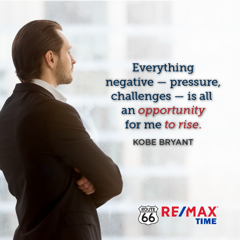 RemaxTime's tweet photo. You can choose to stay down or you can #persevere and reach your #goals! What are some of the #challenges that you face? #MotivationalMonday @kobebryant https://t.co/mymWewZ3ut