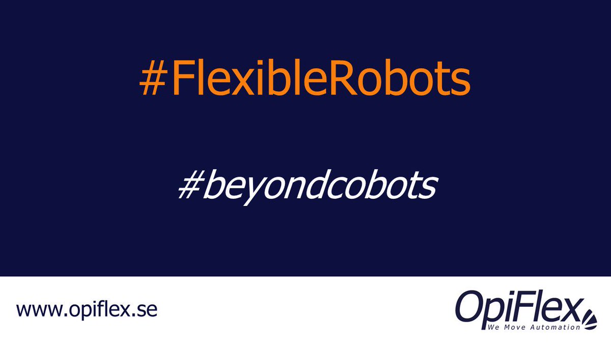 OpiFlex_se's tweet image. ealizing OpiFlex have become a strong global #brand. Some global companies and some of the largest robot system integrators in Sweden pay Google Adwords for &quot;OpiFlex&quot;... :-)

#flexiblerobots #beyondcobots #cobots