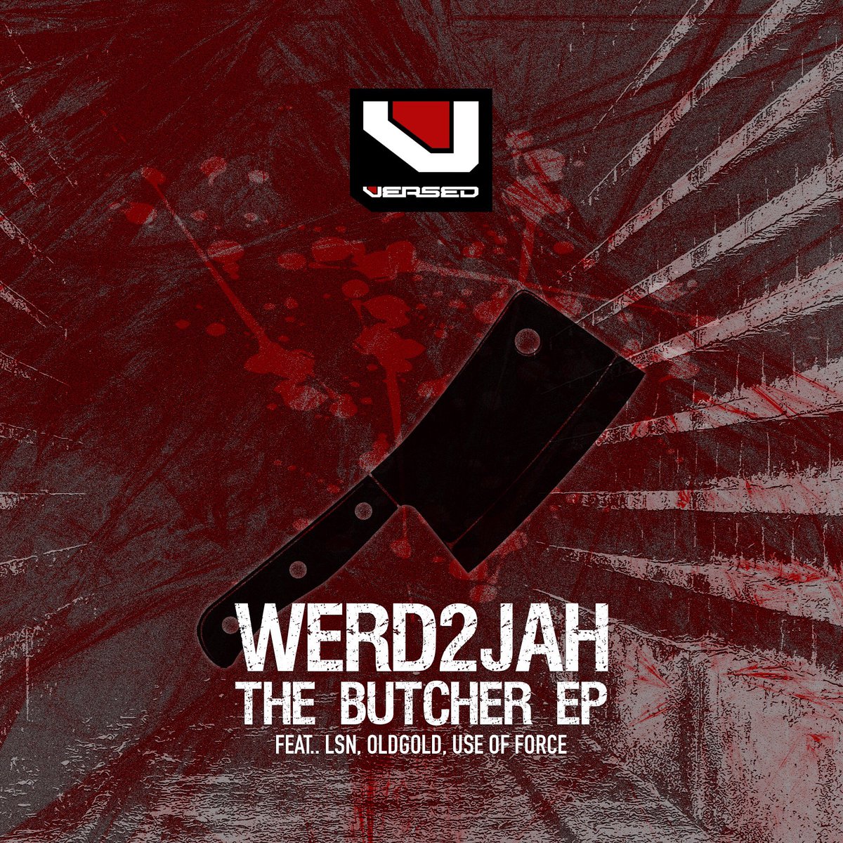 VERSEDrecords's tweet photo. Dropping tomorrow exclusively on @junodownload, the highly anticipated debut EP from @Werd2jaH “The Butcher” featuring production from @LSNaudio, @OldGoldBass and @aUSEofFORCE https://t.co/SFeU0vPnHp