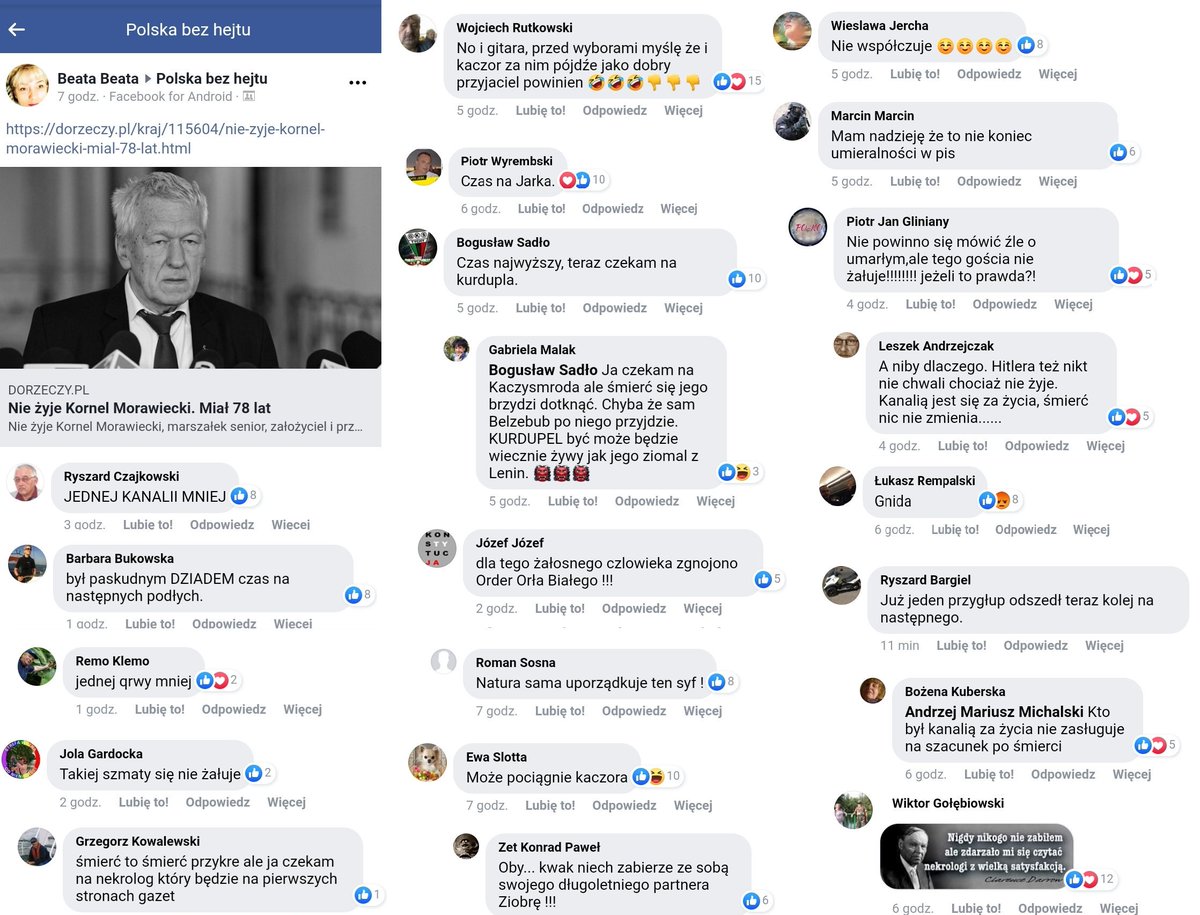 stanczykmaciej's tweet photo. Coś nieprawdopodobnego, w grupie "Polska bez hejtu", w której regularnie udzielają się politycy @Platforma_org. Zobaczcie jakie komentarze publikują po śmierci Kornela Morawieckiego. Liczę, że @Adbodnar i @M_K_Blonska zajmą stanowisko w tej sprawie. To jest to łączenie Polaków ?? https://t.co/b31kSRl09y