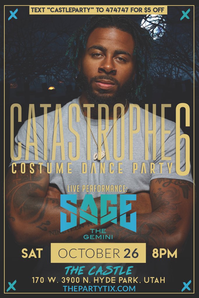 vcdparties's tweet photo. CATASTROPHE 6
ft. Sage The Gemini

Promo Code: CASTLEPARTIES
For $5 OFF!

Spread the word!
@🏰THE CASTLE https://t.co/STVzRhS8PU