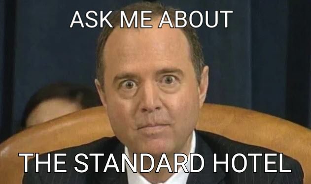 Adam Schiff should be a worried man as he will be exposed about what went on at 'The Standard Hotel' and his Little Kidz Foundation involvement in Haiti.👇