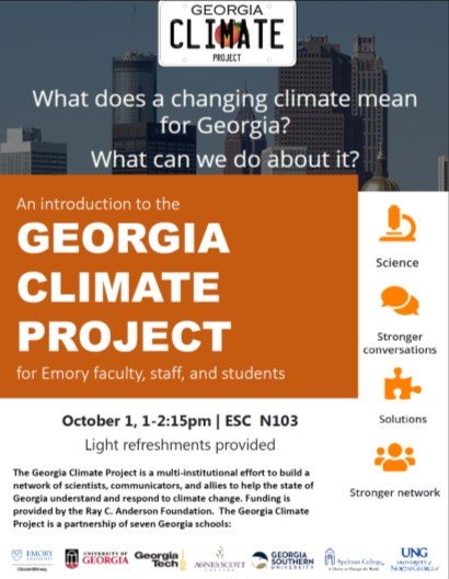 ClimateAtEmory's tweet photo. Faculty, staff, &amp; students @EmoryUniversity: swing by Tues at 1pm to learn about the @GAClimateProj &amp;how you get involved!  Opportunities like:
GA Climate Conference
GA Climate Stories &amp; Student Photo Competition
GA Drawdown
GA Climate Rsrch Roadmap
Carbon Reduction Challenge https://t.co/mYchn1i1AA