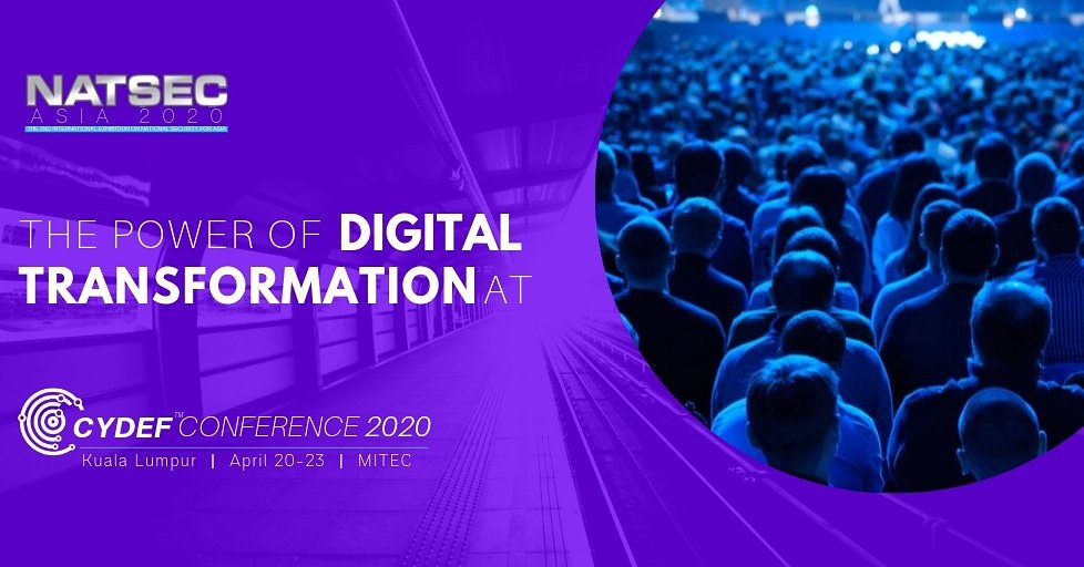 cydefasia's tweet photo. Next year #cydef will be opening its doors at the #DSA2020 #Natsec2020 in #KualaLumpur, where the region will be talking about the power of digital transformation and the importance of building resilient #cybersecurity and #cyberdefence capabilities. https://t.co/FAqBD6T6tr