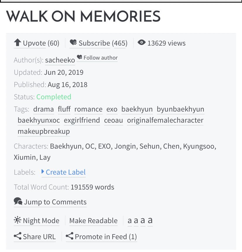 Walk On Memories Completed Byun Baekhyun x OC Drama, romance, angstFierce CEO Byun Baekhyun here~ you gonna hate him in the beginning but later you will understand. It hurts but you still love him :’))  https://www.asianfanfics.com/story/view/1362764/walk-on-memories