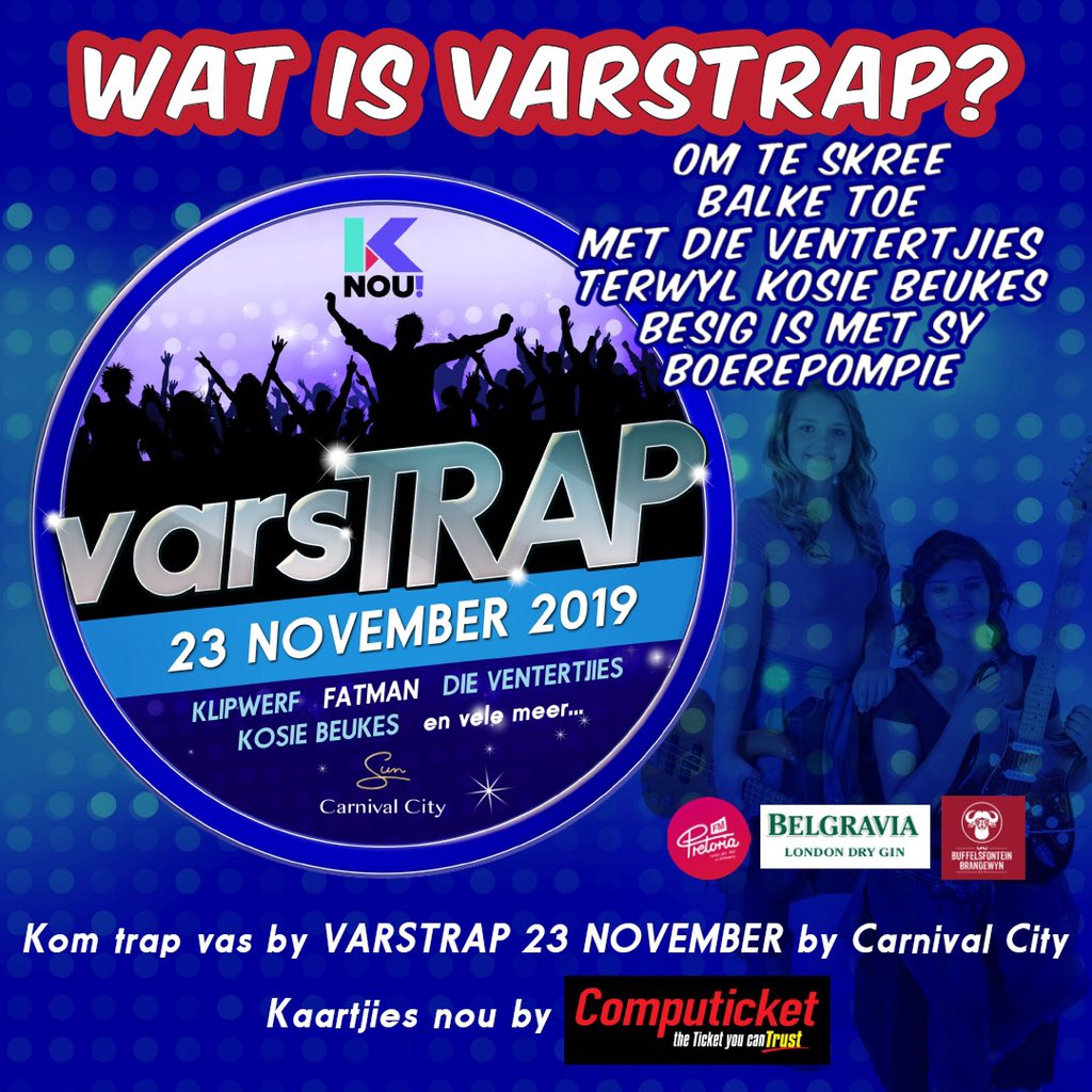 Kry nou jou kaartjies vir die GROOTSTE #BOEREDANS ooit by <a href="/CarnivalCitySA/">Carnival City</a> op 23 November met KLIPWERF, die Ventertjies, <a href="/fatman_brummer/">Fatman Brümmer</a> en <a href="/KosieBeukes/">Kosie Beukes</a> - kaartjies nou beskikbaar teen slegs R150 bit.ly/2lNeo38varsTRAP