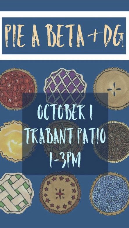 Come pie a Beta or a DG tomorrow! 

We will be on the Trabant Patio from 1-3PM. Each pie is $3 and will benefit the YWCA Delaware Sexual Assault Response Center and Service for Sight!