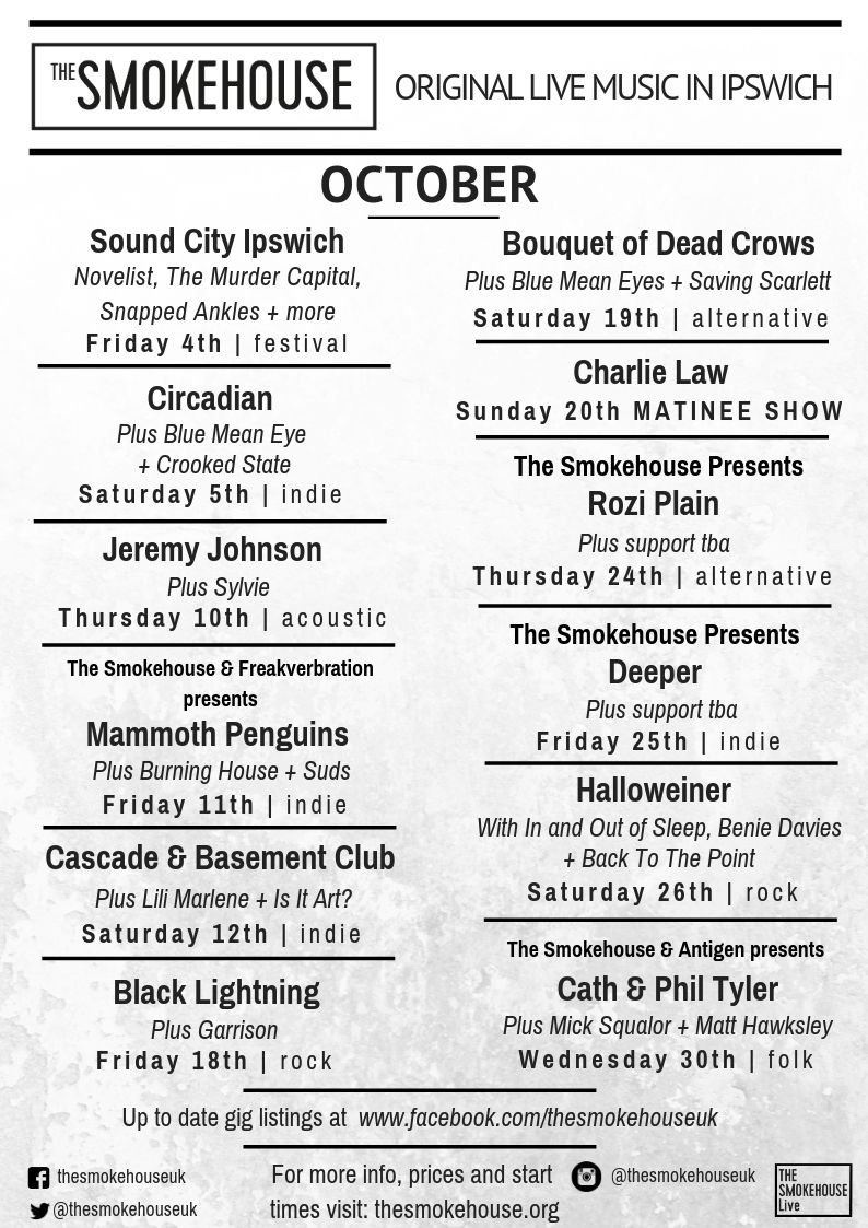 ⚡️OCTOBER LISTINGS⚡️
Loadsa gigs this month! The Smokehouse is lively!

More info on the website: thesmokehouse.org
#Ipswich