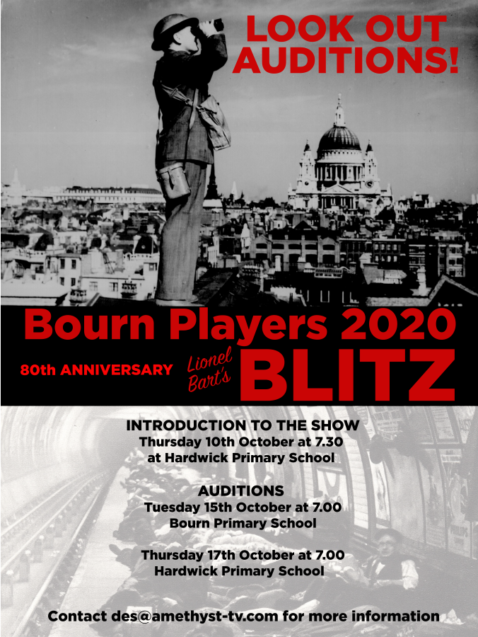 BournPlayers's tweet photo. Hi Everyone. Bourn Players are holding auditions this month for our 2020 musical, BLITZ. Get along to Hardwick School for the introduction event on the 10th October, or the auditions on the 15th at Bourn School, or 17th at Hardwick School. https://t.co/GesgssVdeJ https://t.co/O4j3OImV4D