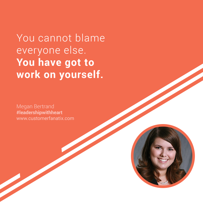 HeatherRYounger's tweet photo. You cannot blame everyone else. You have got to work on yourself. – Megan Bertrand #leadershipwithheart #podcast #workyourself https://t.co/29hSL4yq55 https://t.co/6td0QkN8zK