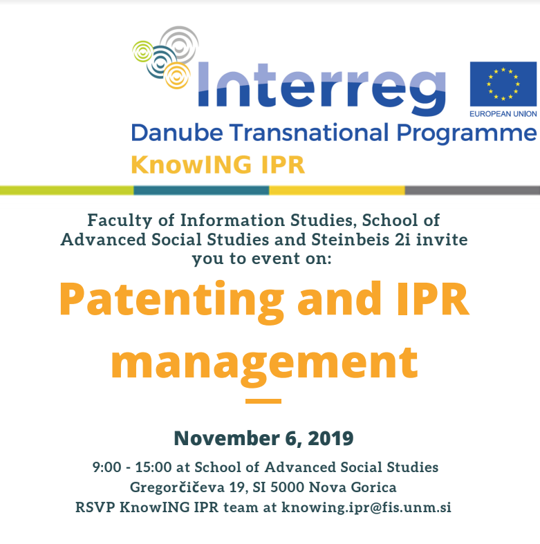 Fuds_Sass's tweet photo. Vabljeni na dogodek projekta KnowING IPR na temo Patentiranja in IPR menedžmenta, dne 6.11.2019 na sedežu Fakultete za uporabne družbene študije na Gregorčičevi 19, Nova Gorica. #knowing #knowingIPR #project #sass https://t.co/GdadSrJgOR
