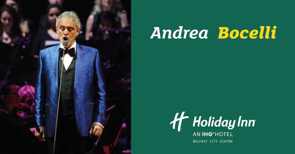 Andrea Bocelli at the SSE Arena
The worlds most beloved tenor Andrea Bocelli is performing at Belfast's SSE Arena Thursday 24th October.

Rooms are going fast for this one, book Holiday Inn City Centre before your too late!👉bit.ly/2GOCiSU