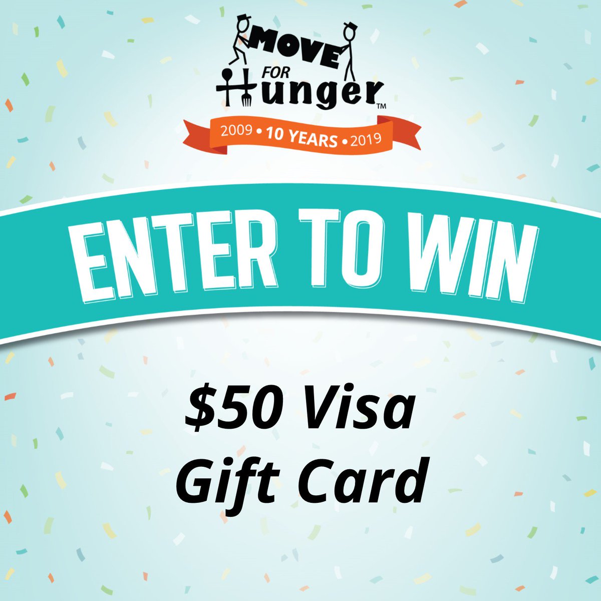 MoveForHunger's tweet photo. TODAY ONLY! Anyone who makes a $25 donation as part of our 10th Anniversary Sweepstakes will receive a chance to win a $50 Visa gift card, in addition to one of our 3 grand prizes.

DONATE TO WIN: https://t.co/EtzloD6MjV https://t.co/siXsjNQzNH