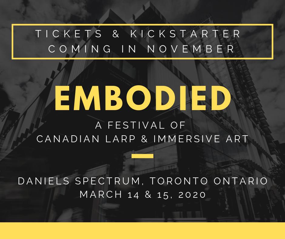 Embodied_Fest's tweet image. We're excited and proud to announce Canada’s first festival for larp &amp;amp; immersive art, @Embodied_Fest! March 14 &amp;amp; 15, 2020 at @Artscape @DanielsSpectrum!

More details &amp;amp; volunteer info at embodiedfestival.com
#EmbodiedFest