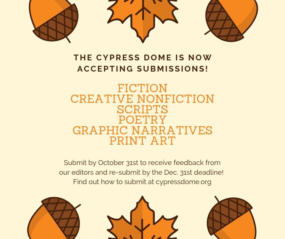 CypressDome's tweet image. Happy Oct. 1st! The Cypress Dome is now accepting submissions in fiction, creative nonfiction, scripts, poetry, graphic narratives, and print art! 

Still have questions? Contact us at cdome@ucf.edu or our Faculty Advisor Dr. Micah Hicks at: Micah.Hicks@ucf.edu