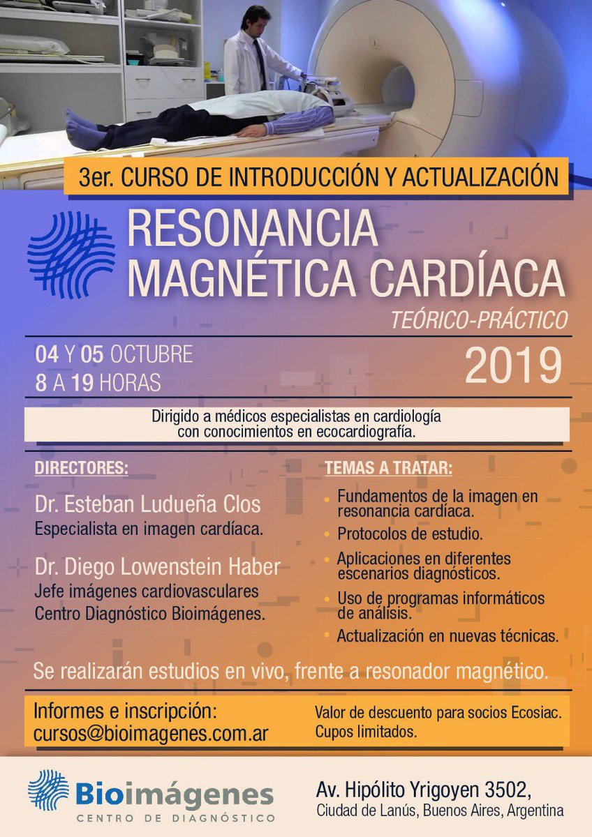 Diego Lowenstein (@lowediego) on Twitter photo Los invito al 3er curso de Resonancia Magnética Cardiaca. Los días 4 y 5 de octubre.
Informes e inscripción: cursos@bioimagenes.com.ar
Cupos limitados.
¡Los espero! Los invito al 3er curso de Resonancia Magnética Cardiaca. Los días 4 y 5 de octubre.
Informes e inscripción: cursos@bioimagenes.com.ar
Cupos limitados.
¡Los espero!