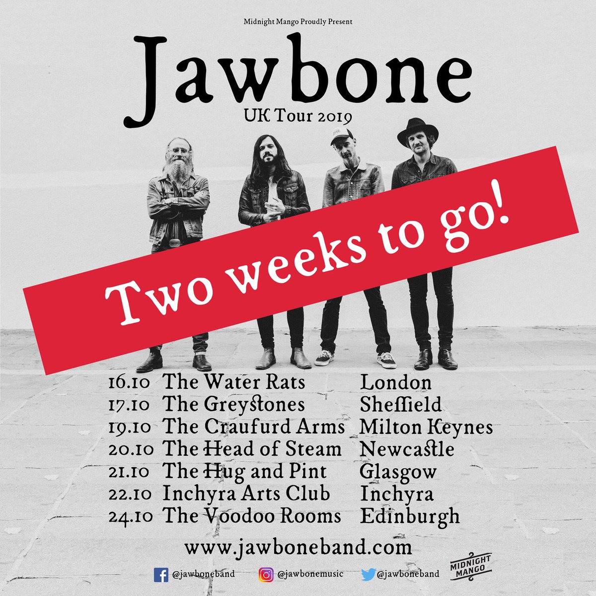 JawboneBand's tweet photo. 🇬🇧 UK TOUR! OCT 16TH-24TH🔥
Get your tickets now at https://t.co/eBIDGmaM8C! @Water_Rats @TheGreystones @craufurdarmsmk @HOS_Newcastle @thehugandpint #InchyraArtsClub @voodoorooms @MidnightMango #ontour #uk #london #sheffield #miltonkeynes #newcastle #gaslgow #inchyra #edinburgh https://t.co/yS3mhrCCQe