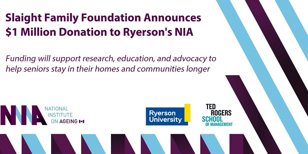 Today,on the UN International Day of Older Persons,the Slaight Family Foundation has announced a $1M donation to @RyersonNIA to support research,education & advocacy to help seniors stay in their homes & communities longer #UNIDOP #SlaightSeniorsInitiative bit.ly/2ofEaOI