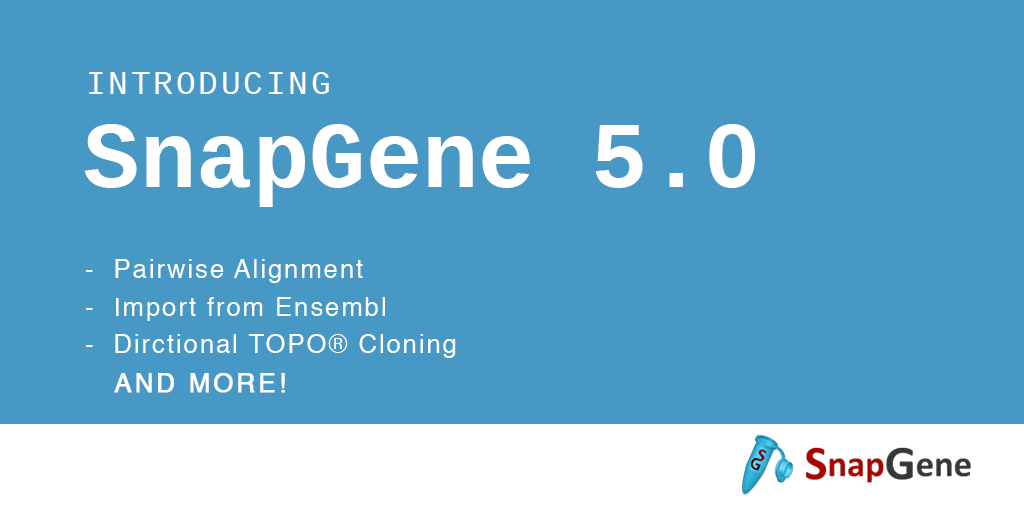 SnapGene 5.0 is here! Check out the new capabilities including pairwise alignment, import from the <a href="/ensembl/">Ensembl</a> database, support for directional TOPO #cloning, and improved tools for alignment to a reference #DNA sequence — plus much more! hubs.ly/H0l10ZM0