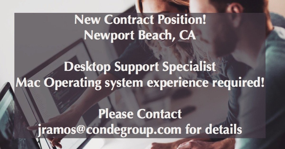 CondeGroup's tweet photo. #newhire #applytoday #Contractposition
Desktop Support Specialist!!
Mac Operating system experience required. #required #desktop #itsupportspecialist #mac #operatingsystem #experience #staffing https://t.co/wtdkZiDu4N