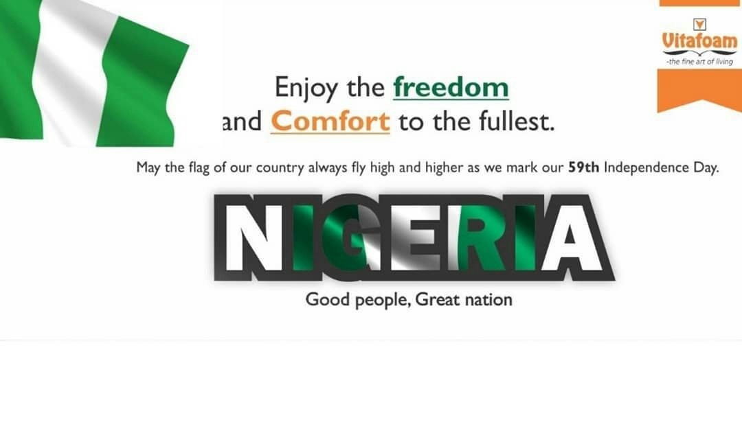 Happy Independence Day, Nigeria
#independenceday #nigeriaat59 #vitafoamng