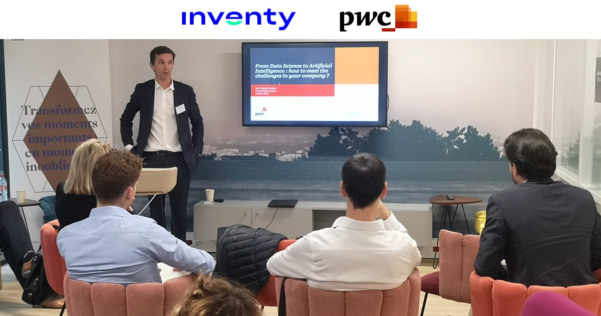 Inventy &amp; PwC France Event - Use data to create value in your company - Machine Learning &amp; AI - Many thanks to Marc Damez-Fontaine #machinelearning #innovation #DG #performance #valuemanagement - Discover Inventy >> inventy.com
