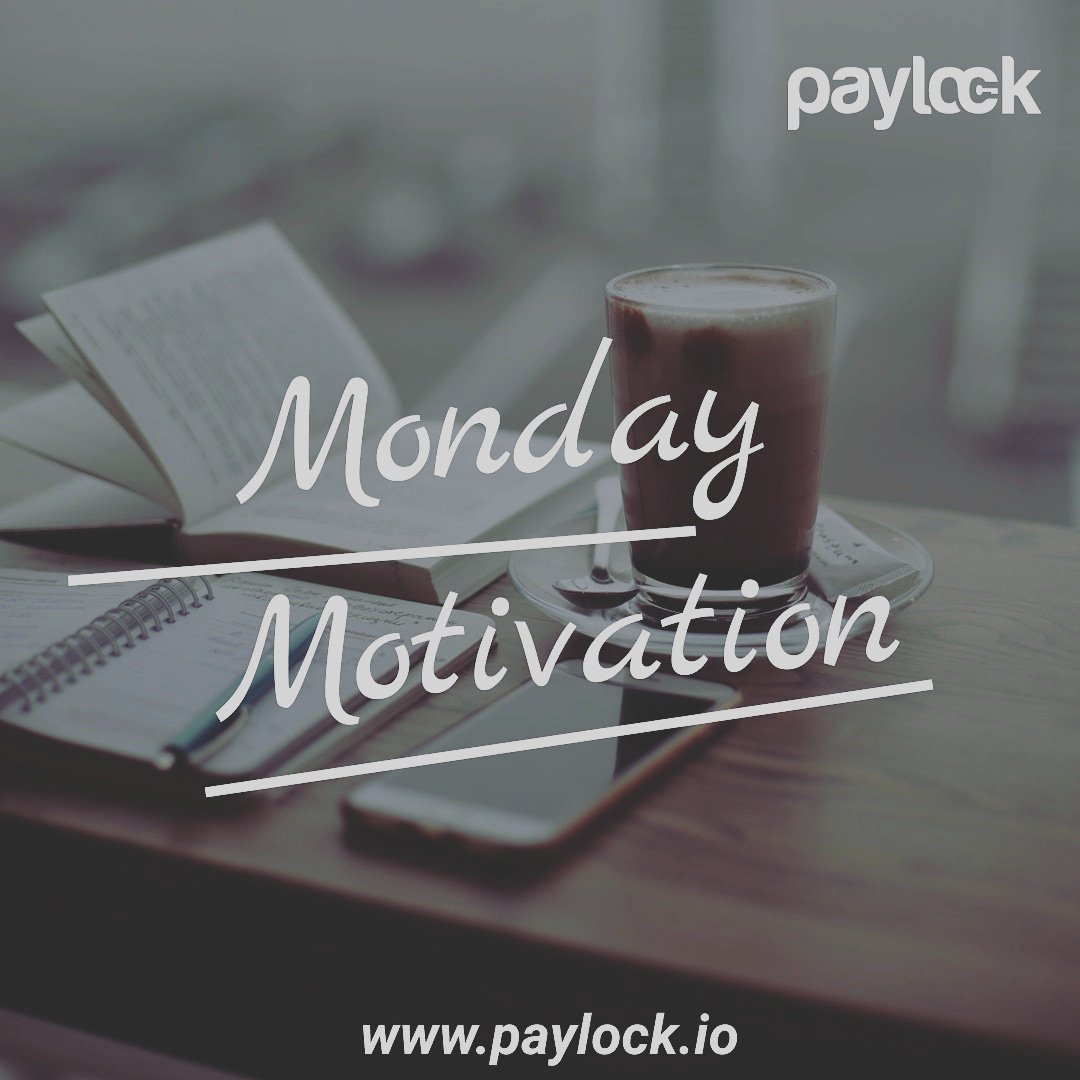 paylock_io's tweet photo. To be successful, the first thing to do is fall in love with your work.👍 It's a new week and you can have a fresh start and new goals.
#MondayMotivation #paylock
https://t.co/9UKljZgOjc https://t.co/2ApU2mz2j5