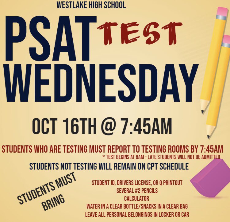 Reminder- the PSAT will be administered this Wednesday (10/16). Students taking the exam must report to their testing room at 7:45am with a picture ID.