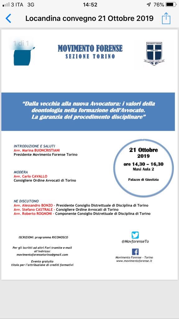 Movforense's tweet image. Movimento Forense #convegni #Torino  21.10.2019 ore 14:30-16:30 “DALLA VECCHIA ALLA NUOVA AVVOCATURA:I VALORI DELLA DEONTOLOGIA NELLA FORMAZIONE DELL’AVVOCATO. LA GARANZIA DEL PROCEDIMENTO DISCIPLINARE” @MCesali @radiotribunale