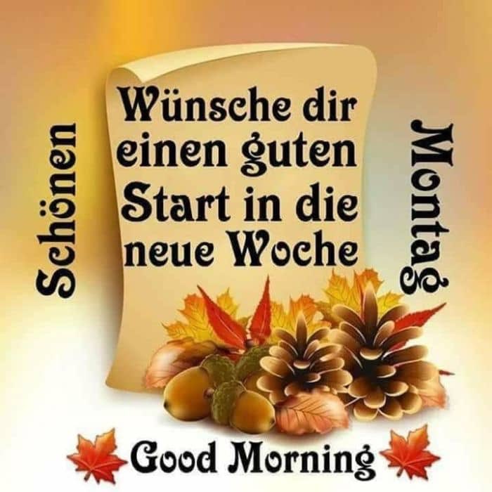 Einen woche in start die guten guten morgen und Guten Morgen