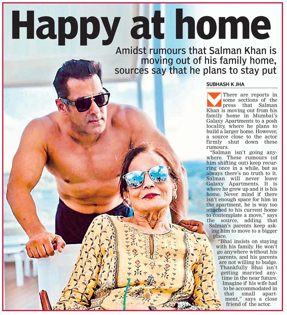 Amidst rumors that #SalmanKhan is moving out of his family home, sources say that he plans to stay put. 
#SalmanKhan isn’t going anywhere. Rumours (of him shifting out) keep recurring once in a while,as always there’s no truth. #SalmanKhan will never leave #GalaxyApartments.