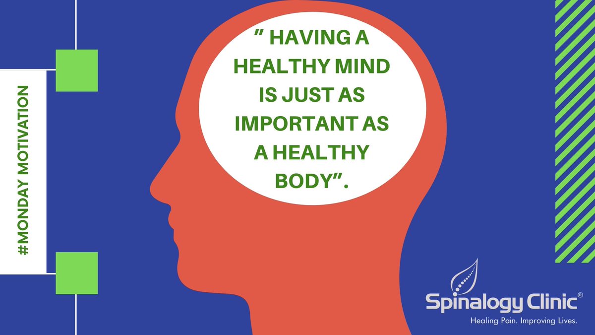 spinalogy's tweet photo. ”Having a healthy mind is just as important as a healthy body".
#MondayMotivation #Spinalogy #Health https://t.co/awraVoyr7k