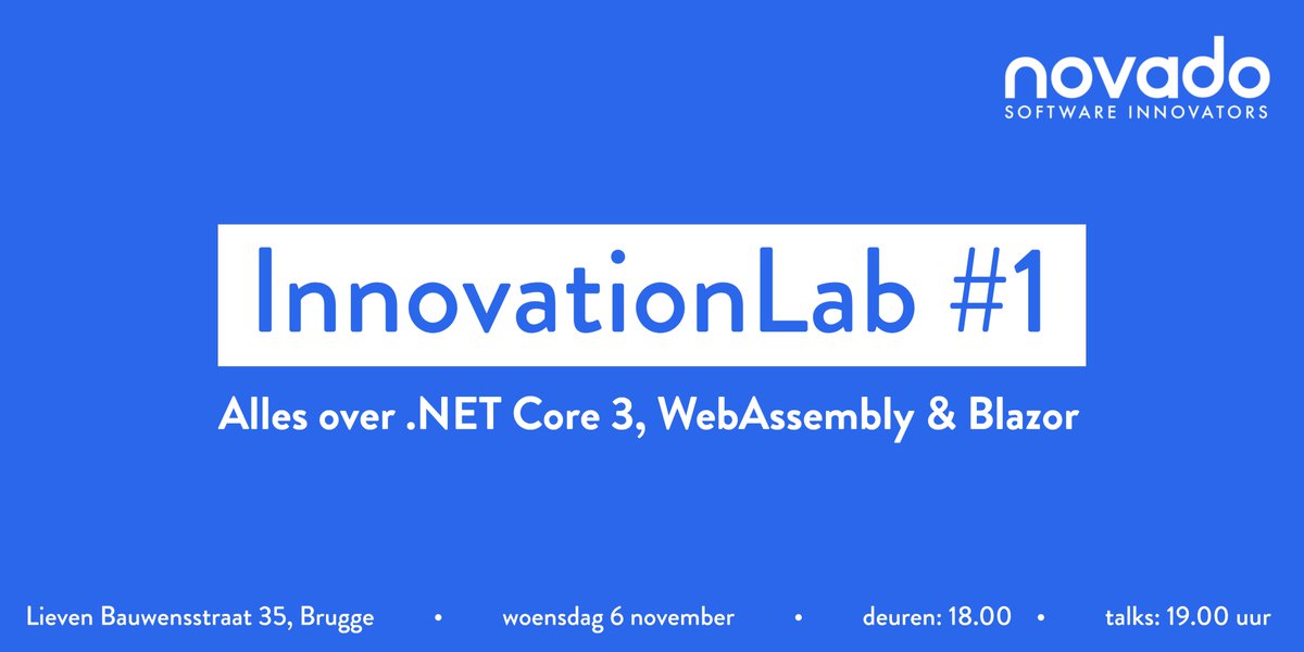 teamnovado's tweet photo. Tijdens ons eerste InnovationLab dompelen we je onder in .NET Core 3, C# 8.0, WebAssembly &amp; Blazor. Info &amp; inschrijvingen via https://t.co/IOvlfwDET7

#software #development #meetup #dotnetcore #webassembly #blazor https://t.co/7h3Uj7T4ZM