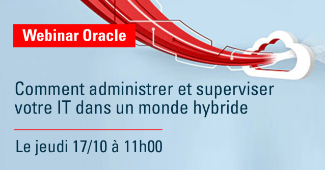 rizlane_am's tweet photo. Maîtrisez votre système d’information avec @Oracle_France. Participez au #WebinarOracle le jeudi 17 octobre à 11h et supervisez votre système d’information dans un monde hybride. Inscrivez-vous maintenant: Pour en savoir plus: https://t.co/5ZFYr1AAHW https://t.co/J1BXt5tGw1