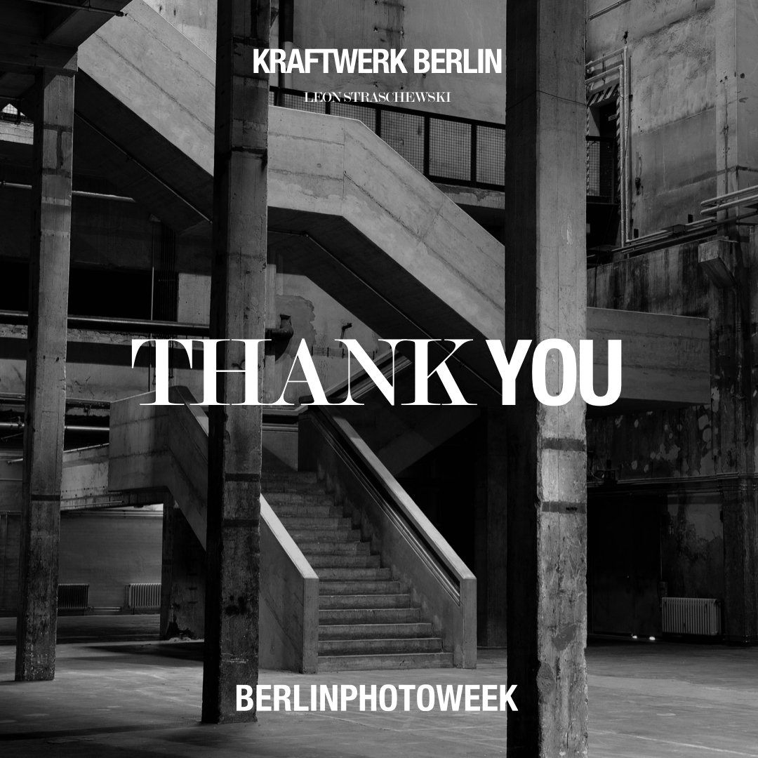 Thank You! #BerlinPhotoWeek #bpw19
