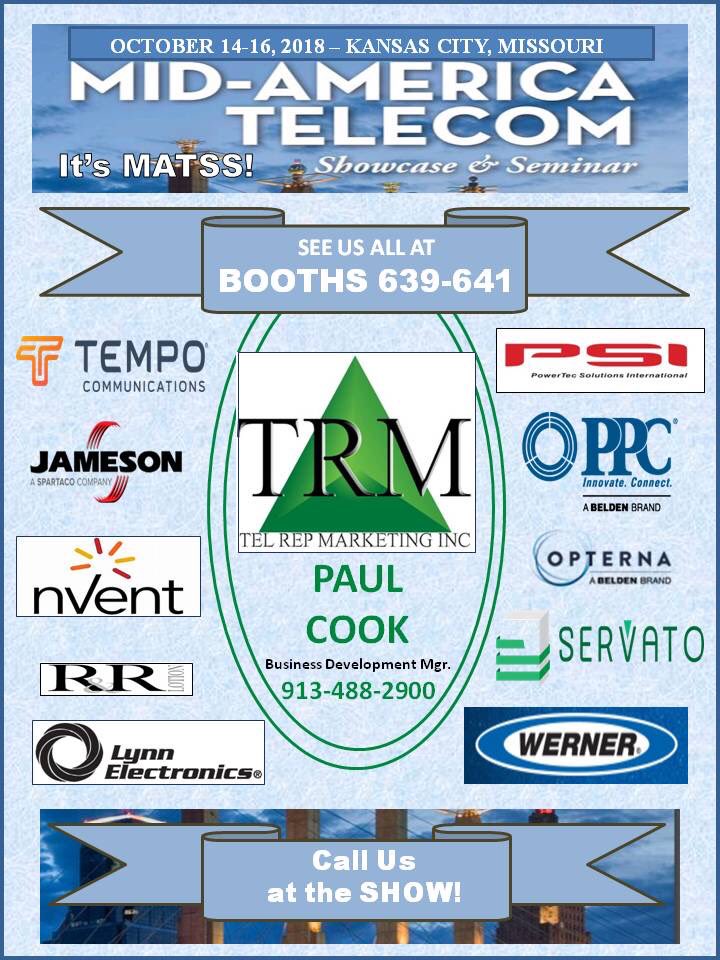 IT’S MATSS TIME in the ❤️ of America!!  Come and see Tel Rep Marketing in the ❤️ of the Showcase. (Booths 639-641). Visit with our Leading Edge Manufacturer Partners who help drive the ❤️ of your network. See you there!