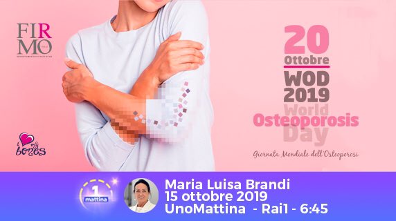 FondazioneFirmo's tweet photo. 15 OTTOBRE 2019 UNOMATTINA | Maria Luisa Brandi, in occasione del #worldosteoporosisday, sarà ospite a #UnoMattina #Rai1 con @valentinabisti e Roberto Poletti per parlare di #fragilitàossea.
#marialuisabrandi #osteoporosi #prevenzione #ossaforti #amaletueossa #fondazionefirmo https://t.co/d1oZwY7ufT