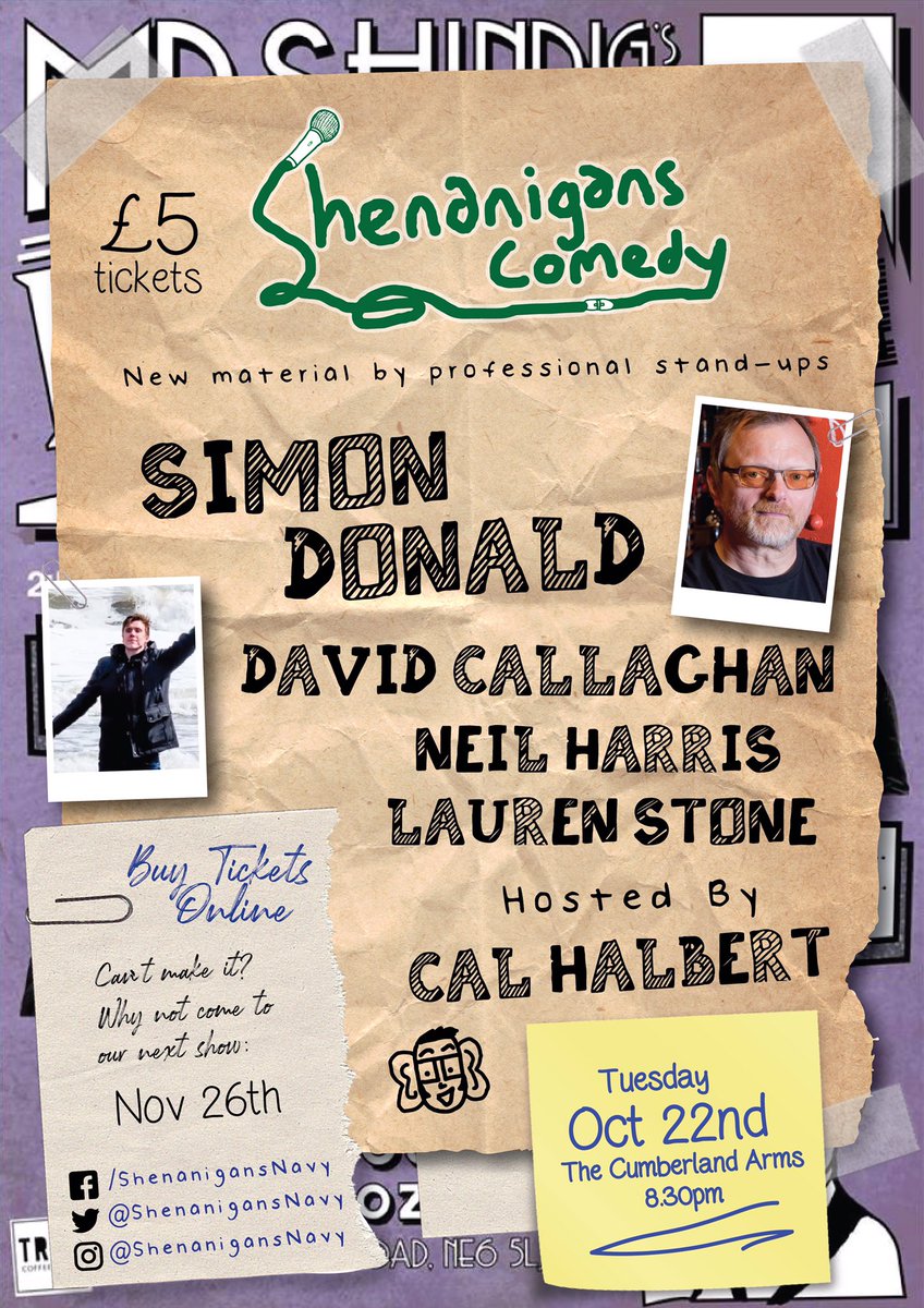 #Shenanigans is back. Tuesday 22nd Oct at <a href="/thecumby/">The Cumberland Arms</a> we’ve got stand-up from Viz co-creator <a href="/simondonald/">Simon Donald</a> headlining a bill with <a href="/DavidCallaghan/">David Callaghan</a> @neildownstandup <a href="/lstone345/">Lauren Stone</a> and <a href="/CalHalbert/">Cal Halbert</a>. Grab your tickets on <a href="/PromoteComedy/">JokePit The Comedy Box Office</a> and save jokepit.com/organisers/563…