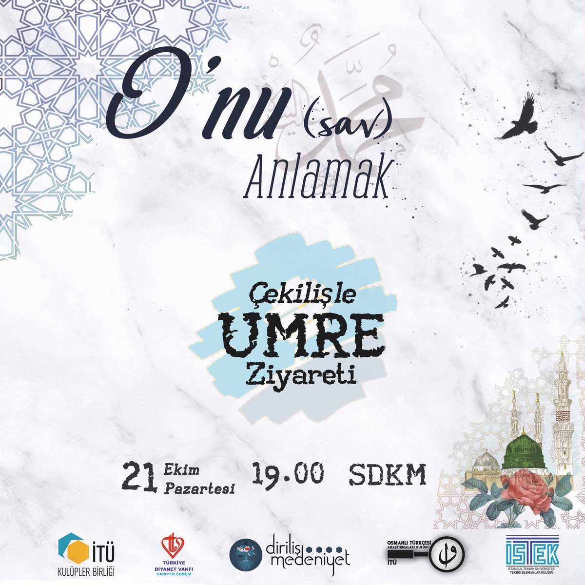 Sevgili Peygamberimiz Hz. Muhammed'i (sav) daha iyi anlamak için düzenlediğimiz O'nu anlamak programımızda, O'nu daha iyi anlayabilmek için çekilişle Umre ziyareti hediye ediyoruz.
*Katılım şartı öğrenci ve 25 yaş altı olmak.