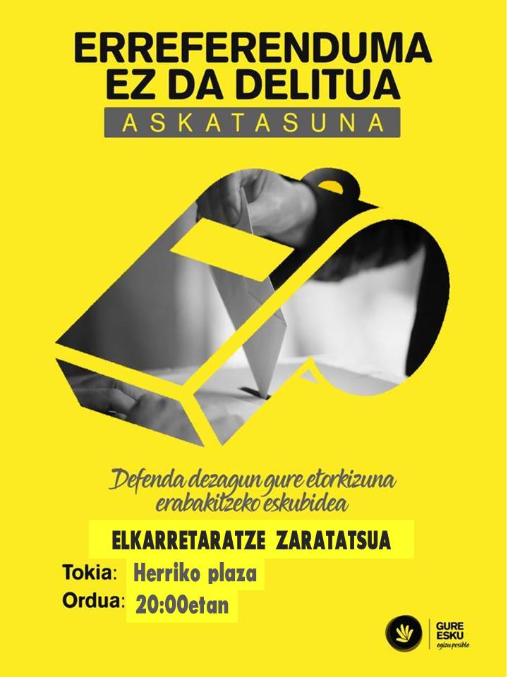 Preso katalanen kontrako epaixe salaketako, elkarretaratze zagatatsue egingo dogu gaur herriko plazan. Egin bat eta zabaldu!!!