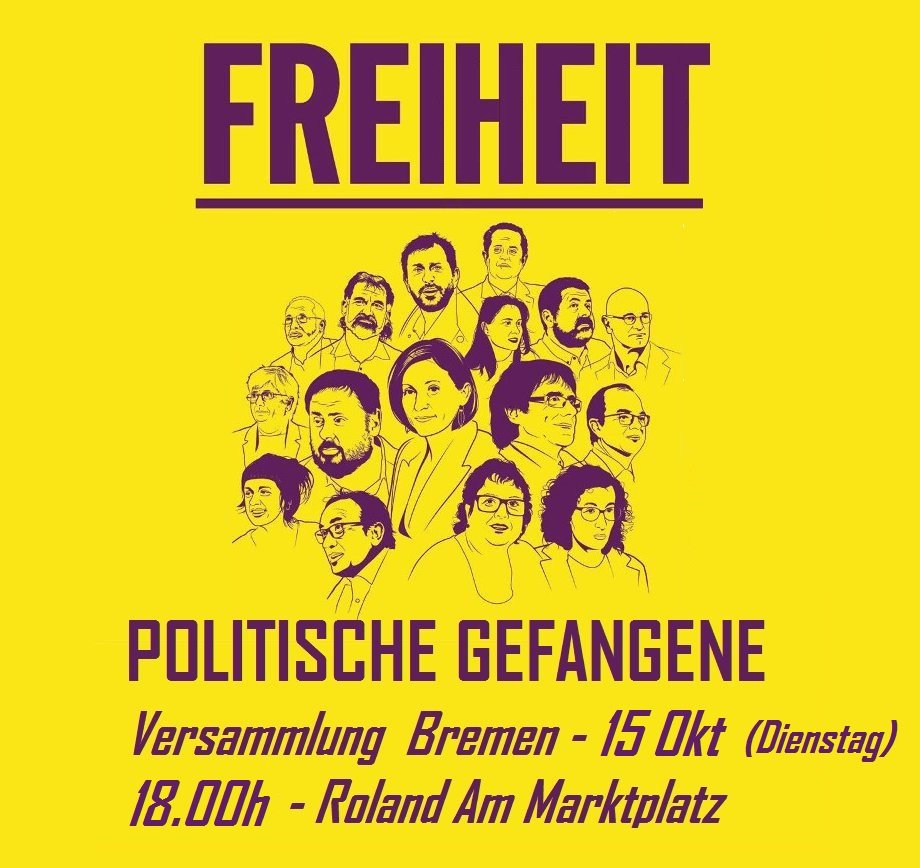 Demà dimarts, a les 18.00, ens reunirem a Bremen, davant del Roland en mode protesta.
Bremen. Dienstag, um 18.00, wir versammeln uns vor dem Roland. Freiheit für politische Gefangene in Spanien.