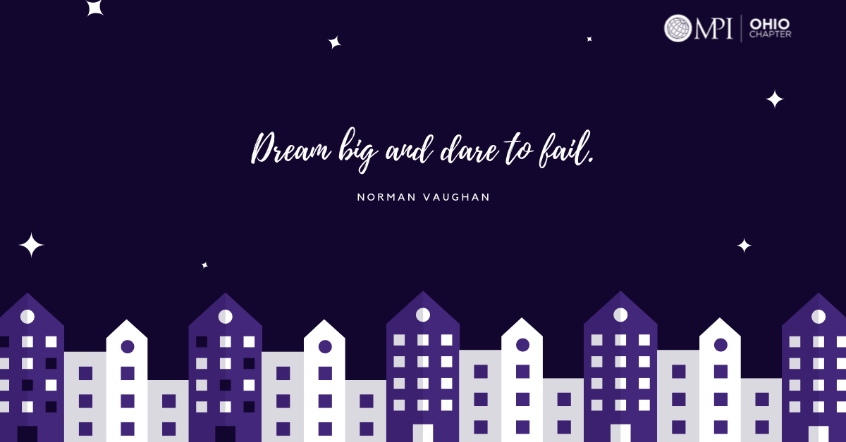 MPIOH's tweet photo. Your dreams are never too big!! Go out and chase them this week everyone 😁

#mpi #mpiohiochapter #motivationmonday #mondays #planners #meetingplannerlife #events #hospitality #meetingplanners https://t.co/VcfLxvBDZQ