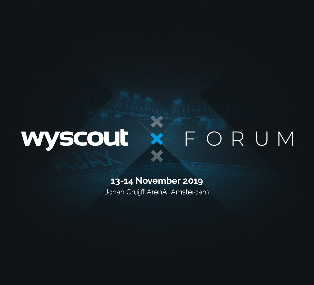 #WyscoutForum is back in Amsterdam ❌❌❌

Don't miss the most exclusive edition yet, register now 👉registration.wyscoutforum.com