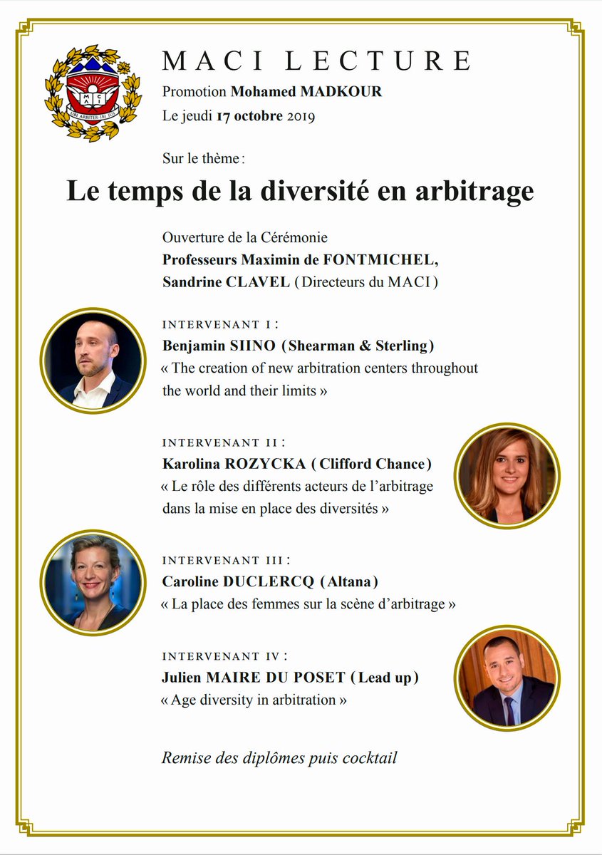 Le Master d'Arbitrage et Commerce International de l’Université de Versailles célébrera le 17 octobre 2019 sa 13éme cérémonie de remise de diplômes. En présence de ses directeurs, Mme @Sandrine Clavel et M. Maximin de Fontmichel. 
À cette occasion un excellent panel s'exprima.