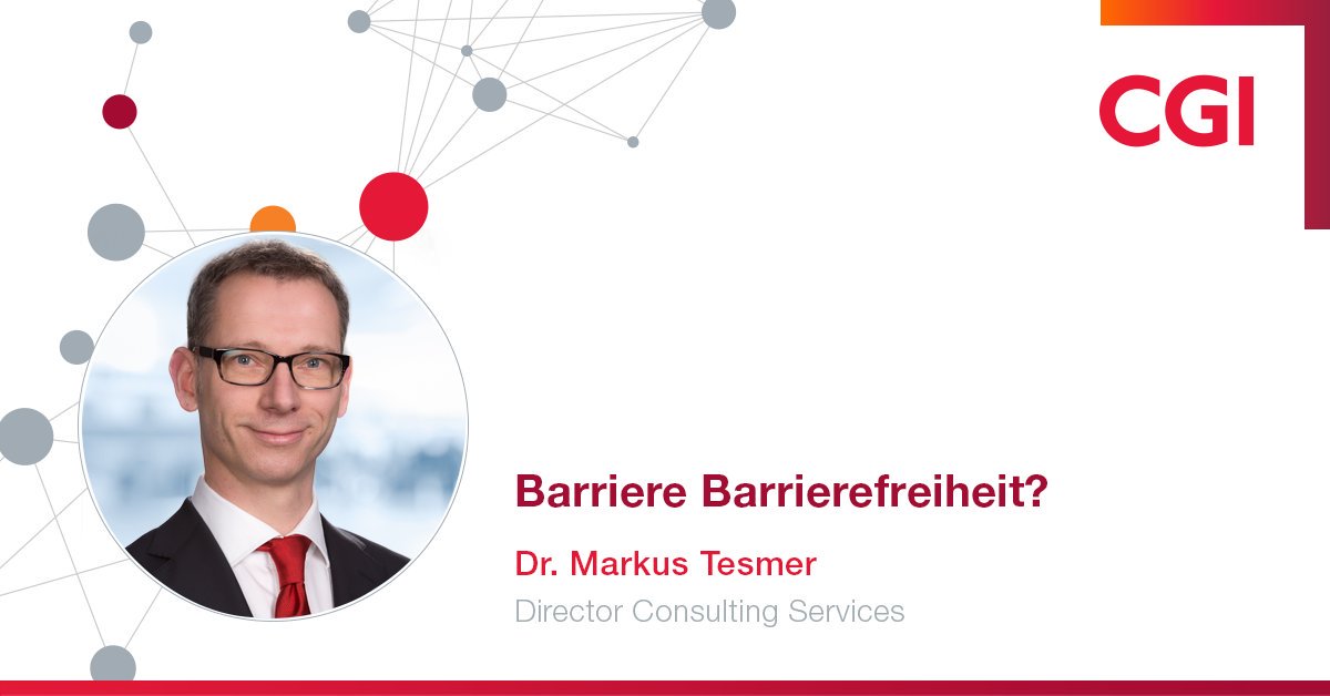 Die digitale Transformation steigert die Bedeutung computergestützter Arbeit und damit steigt auch der Stellenwert der Barrierefreiheit. Lesen Sie mehr in unserem neuem Blog von Dr. Markus Tesmer, Director Consulting Services bei CGI. de.cgi.com/de/blog/barrie…